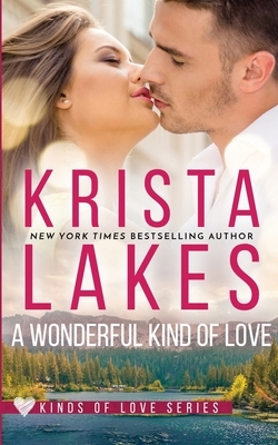 A Wonderful Kind of Love by Krista Lakes