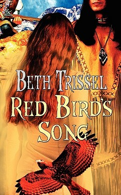 Red Bird's Song by Beth Trissel