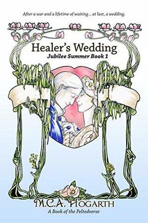 Healer's Wedding by M.C.A. Hogarth