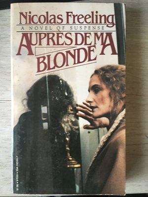 Auprès de ma blonde by Nicolas Freeling