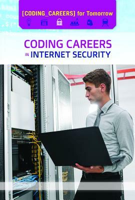 Coding Careers in Internet Security by Kate Shoup