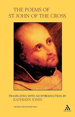 Poems of St. John of the Cross by Kathleen Jones