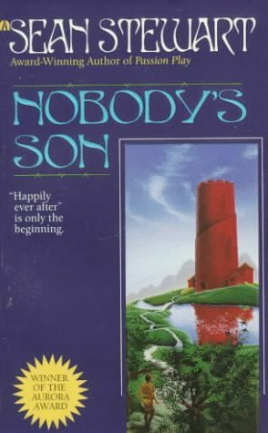 Nobody's Son by Sean Stewart