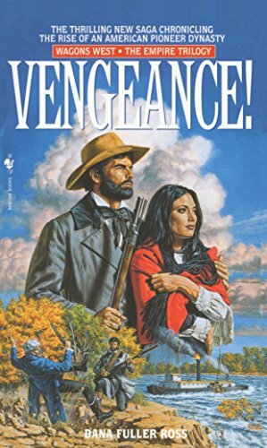 Vengeance! by Dana Fuller Ross