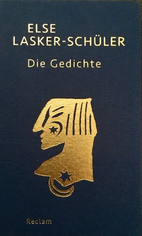 Die Gedichte by Else Lasker-Schüler