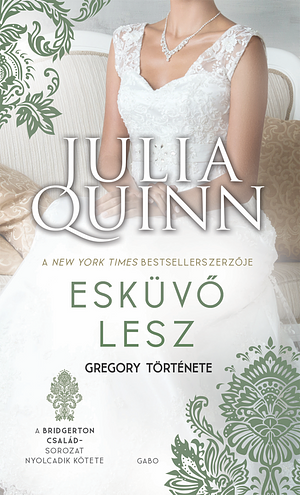 Esküvő lesz by Julia Quinn