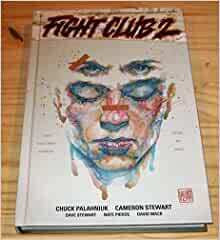 Fight Club 2 Signed Edition by Chuck Palahniuk