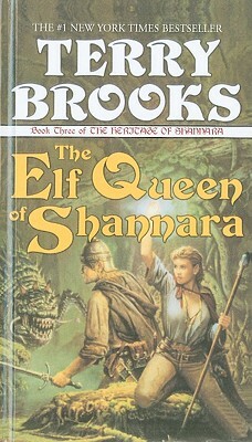 The Elf Queen of Shannara by Terry Brooks