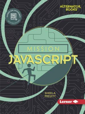 Mission JavaScript by Sheela Preuitt