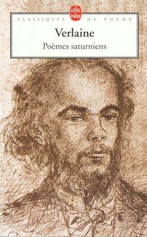 Poèmes saturniens by Paul Verlaine