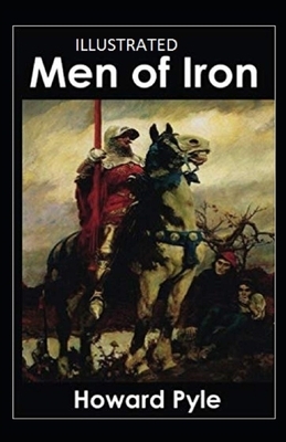 Men of Iron Illustrated by Howard Pyle