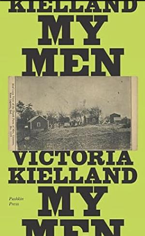 My Men by Victoria Kielland