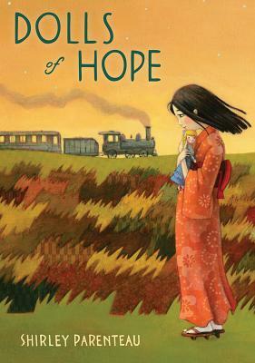 Dolls of Hope by Shirley Parenteau