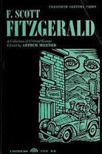 F. Scott Fitzgerald: A Collection of Critical Essays by Arthur Mizener