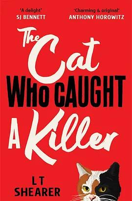 The Cat Who Caught a Killer by L.T. Shearer