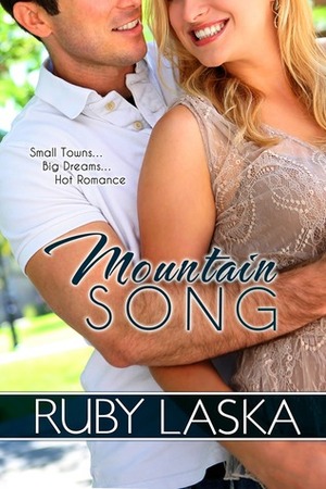 Mountain Song by Ruby Laska