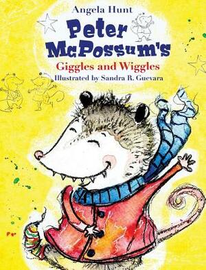 Peter McPossum's Wiggles and Giggles by Angela E. Hunt