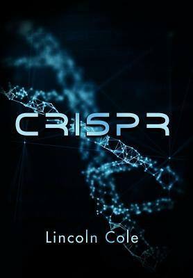 Crispr by Lincoln Cole