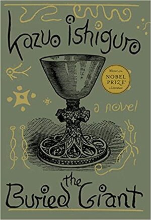 დაფლული გოლიათი by Kazuo Ishiguro