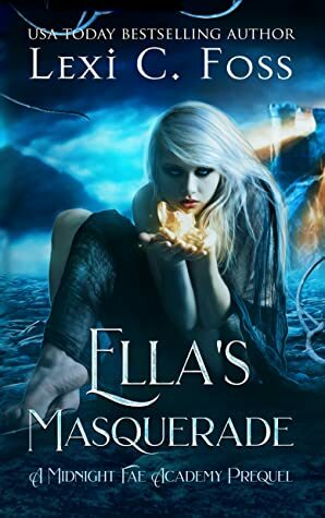 Ella's Masquerade by Lexi C. Foss