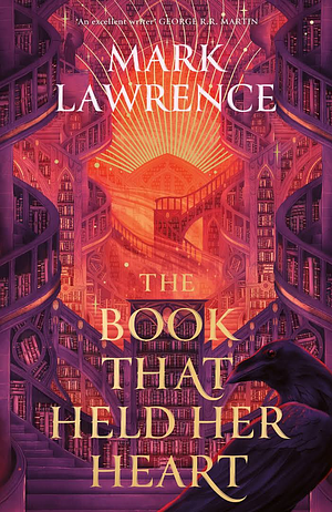 The Book That Held Her Heart by Mark Lawrence