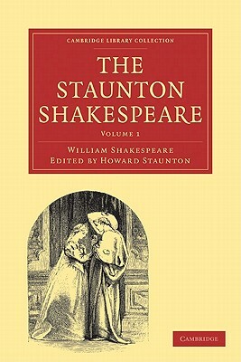 The Staunton Shakespeare by Rickford Grant, William Shakespeare, William Grant