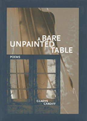 A Bare Unpainted Table by Gladys Cardiff