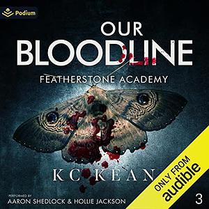 Our Bloodline by KC Kean
