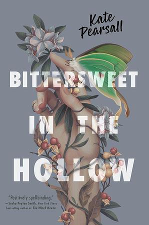 Bittersweet in the Hollow by Kate Pearsall