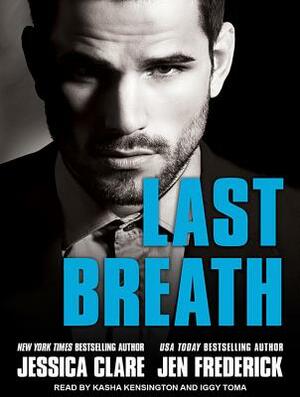 Last Breath by Jessica Clare, Jen Frederick