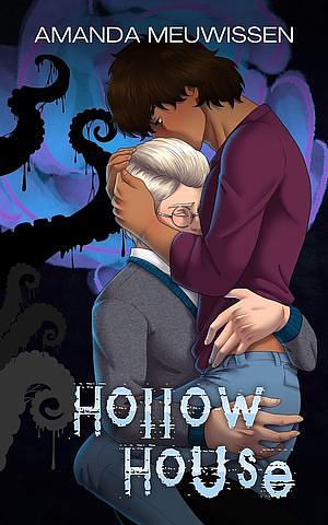 Hollow House by Amanda Meuwissen