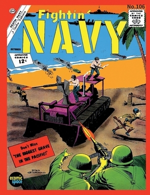 Fightin' Navy #106 by Charlton Comics Group