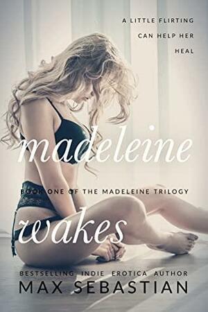 Madeleine Wakes by Kenny Wright, Max Sebastian