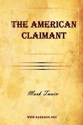 The American Claimant by Mark Twain