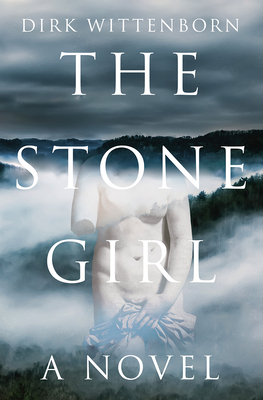 The Stone Girl by Dirk Wittenborn