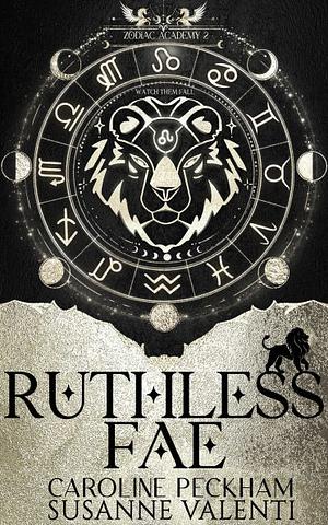Ruthless Fae by Susanne Valenti, Caroline Peckham