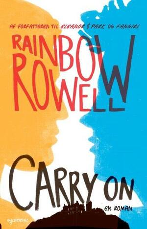 Carry On by Rainbow Rowell