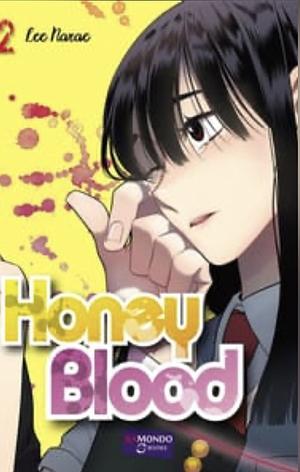 Honey blood T.2 by NaRae Lee