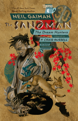 The Sandman: Dream Hunters by Neil Gaiman