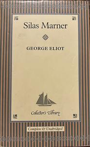 Silas Marner by George Eliot