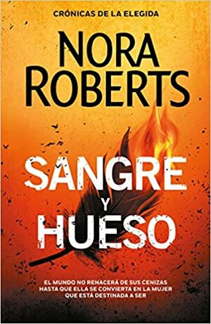 Sangre y Hueso by Nora Roberts