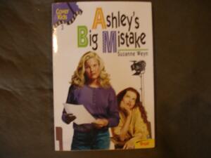 Ashley's Big Mistake by Suzanne Weyn