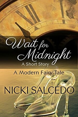 Wait for Midnight by Nicki Salcedo