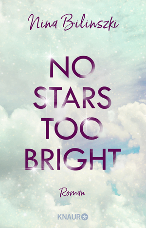 No Stars too bright by Nina Bilinszki