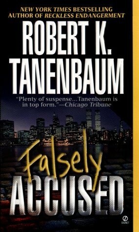 Falsely Accused by Robert K. Tanenbaum