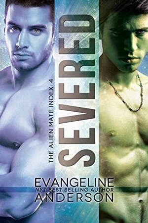 Severed by Evangeline Anderson