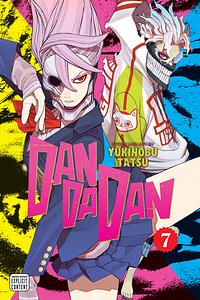 Dandadan, Vol. 7 by Yukinobu Tatsu