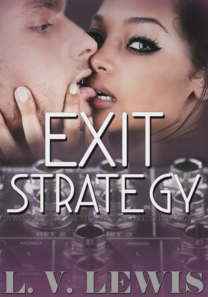 Exit Strategy by L.V. Lewis