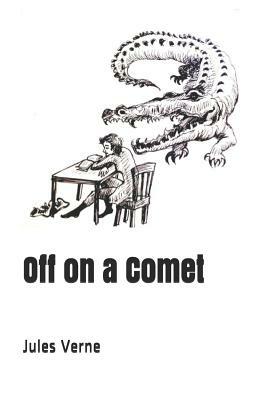 Off on a Comet by Jules Verne