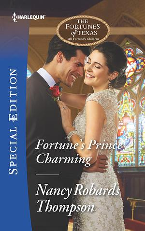 Fortune's Prince Charming by Nancy Robards Thompson